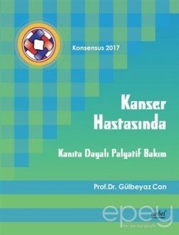 Kanser Hastasında Kanıta Dayalı Palyatif Bakım - Konsensus 2017