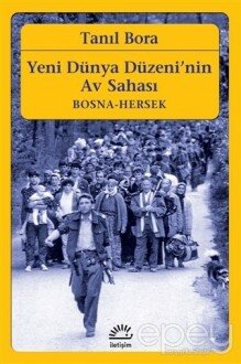 Yeni Dünya Düzeni'nin Av Sahası