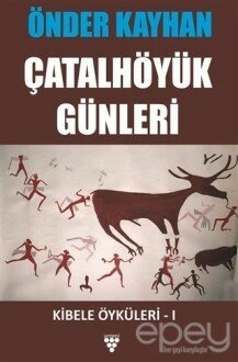 Çatalhöyük Günleri