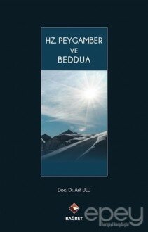 Hz. Peygamber ve Beddua