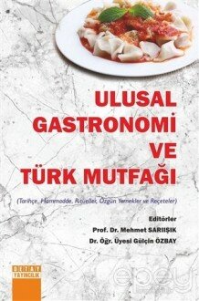 Ulusal Gastronomi ve Türk Mutfağı