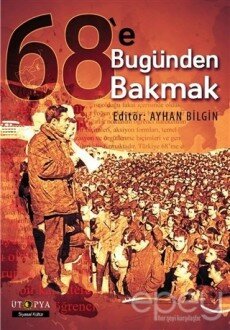 68'e Bugünden Bakmak