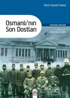 Osmanlı'nın Son Dostları