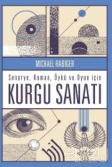 Kurgu Sanatı - Senaryo Roman Öykü ve Oyun İçin