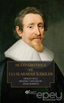 Hugo Grotious ve Uluslararası İlişkiler