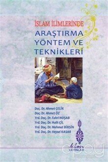 İslam İlimlerinde Araştırma Yöntem ve Teknikleri