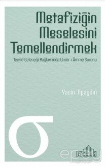 Metafiziğin Meselesini Temellendirmek