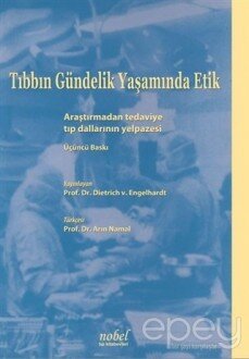 Tıbbın Gündelik Yaşamında Etik