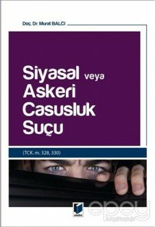 Siyasal veya Askeri Casusluk Suçu