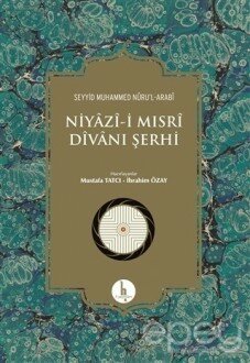 Niyazi-i Mısri Divanı Şerhi