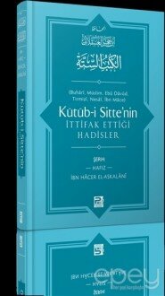 Kütüb-i Sitte'nin İttifak Ettiği Hadisler