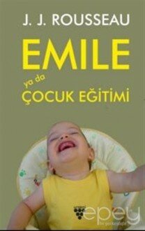 Emile Ya Da Çocuk Eğitimi