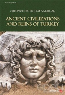 Ancient Civilizations and Ruins of Turkey