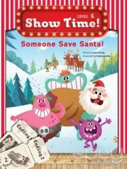 Someone Save Santa! Show Time Level 1