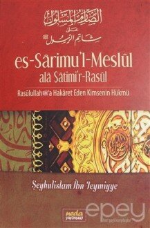 Es-Sarimu'l-Meslül ala Şatimi'r-Rasül