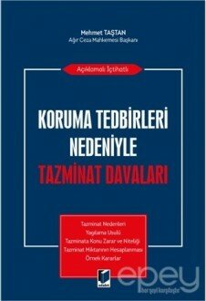 Koruma Tedbirleri Nedeniyle Tazminat Davaları