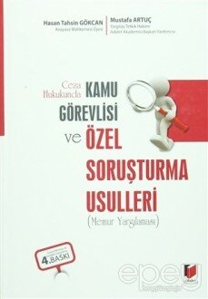 Kamu Görevlisi ve Özel Soruşturma Usulleri