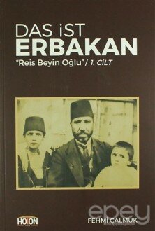 Das İst Erbakan - Reis Beyin Oğlu Cilt 1