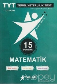 TYT Matematik 15'li Deneme 1. Oturum