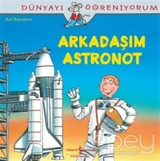 Arkadaşım Astronot