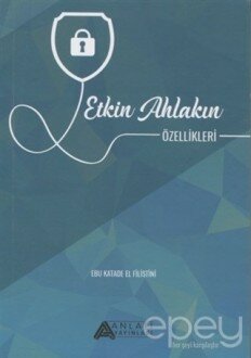 Etkin Ahlakın Özellikleri