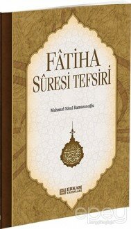 Fatiha Suresi Tefsiri