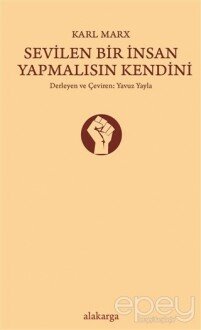 Sevilen Bir İnsan Yapmalısın Kendini