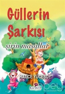 Güllerin Şarkısı