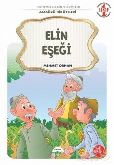 Elin Eşeği - 1. Sınıf Atasözü Hikayeleri