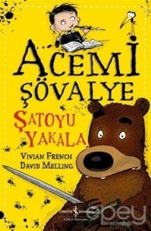 Şatoyu Yakala - Acemi Şövalye