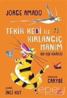 Tekir Kedi ile Kırlangıç Hanım