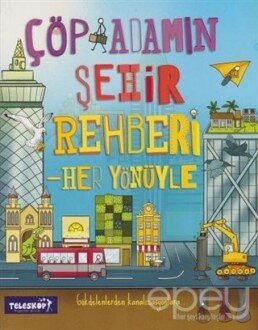 Çöp Adamın Şehir Rehberi