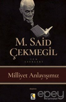 Milliyet Anlayışımız