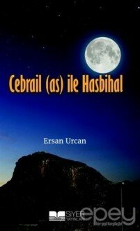 Cebrail (as) ile Hasbihal