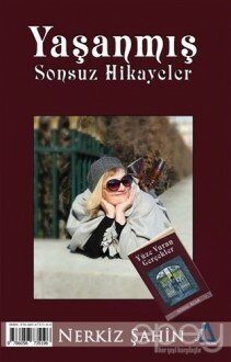 Yaşanmış Sonsuz Hikayeler