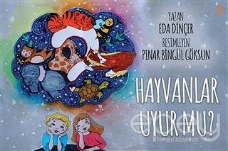 Hayvanlar Uyur Mu?