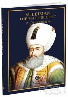 Suleiman The Magnificent