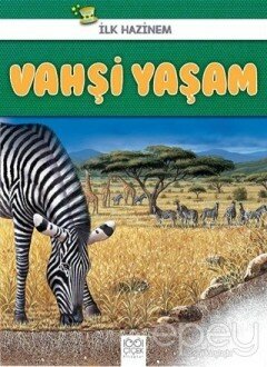 Vahşi Yaşam - İlk Hazinem