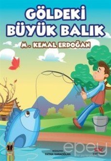 Göldeki Büyük Balık