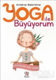 Yoga ile Büyüyorum