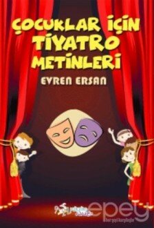 Çocuklar İçin Tiyatro Metinleri