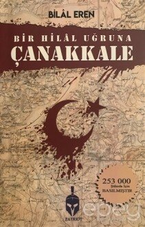 Bir Hilal Uğruna Çanakkale