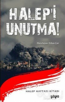 Halep'i Unutma!