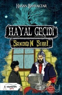 Hayal Geçidi - Sandığın Sırrı