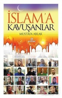 İslam'a Kavuşanlar