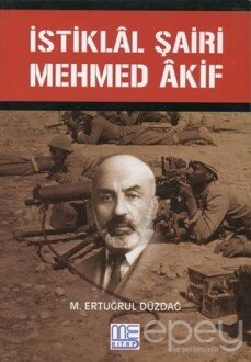 İstiklal Şairi Mehmed Akif