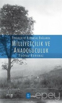 Milliyetçilik ve Anadoluculuk