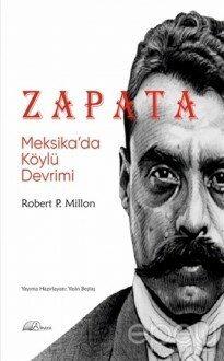 Zapata: Meksika’da Köylü Devrimi