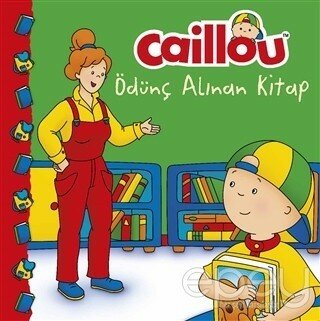 Caillou Ödünç Alınan Kitap