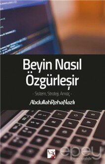 Beyin Nasıl Özgürleşir